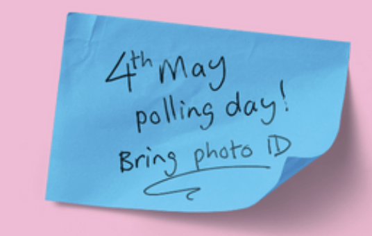 Bring Photo Id To Vote In The Local Elections On 4 May