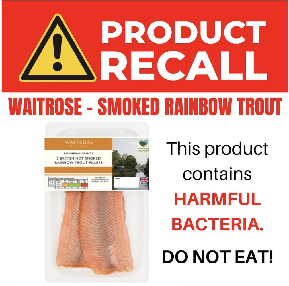 Waitrose & Partners is recalling its two British Hot Smoked Rainbow Trout Fillets due to the possibility of Listeria monocytogenes co…