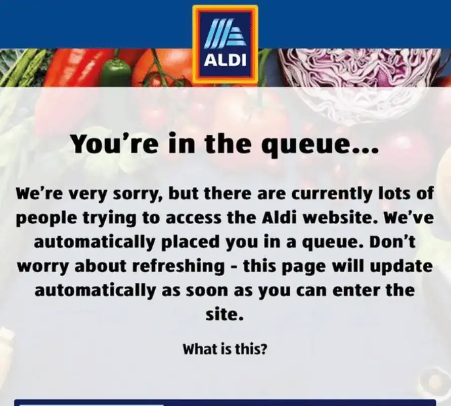 Aldi Uk Website Has Introduced A Queueing System As Thousands Of People Try To Grab A Bargain