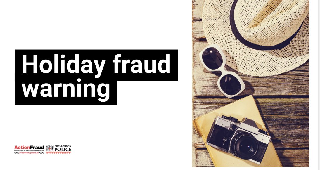 Action Fraud is warning the public to remain vigilant against holiday and travel related fraud, as holiday bookings surge, following the …